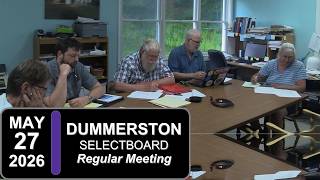 Dummerston Selectboard Mtg 5/27/26