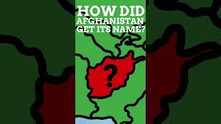 How Did Afghanistan Get Its Name? #Short