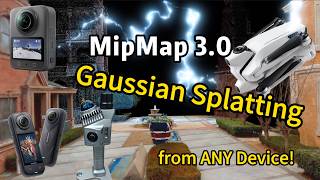 Gaussian Splatting from ANY Device? Meet MipMap 3.0