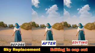 how to sky replacement tutorial by capcut | sky replacement tutorial |