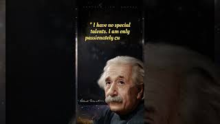 (I have No Special Talents) Albert Einstein's Quotes To Inspire You To Be Great