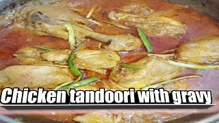 Chicken tandoori with gravy recipe by SA corner| easy recipe of chicken tandoori