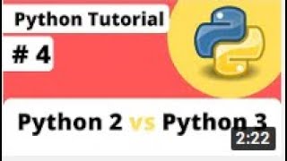 Let 4 Python2 vs Python3 || Python Tutorial For Beginner || YouTube || Green Life
