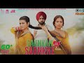 Saunkan Saunkane New Punjabi Movie 2024 Ammy Virk, Sargun Mehta, Nimrat Khaira Comedy Movie