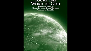 ACROSS THE LANDS YOU'RE THE WORD OF GOD (SATB Choir) - Keith Getty/Stuart Townend/arr. Brad Nix