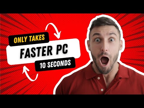 How to Speed Up Your Computer in 10 Seconds