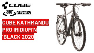 Cube KATHMANDU PRO iridium´n´black 2020: 360 Bike review