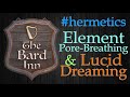 Element Pore-Breathing & Lucid Dreaming - Initiation Into Hermetics - Franz Bardon