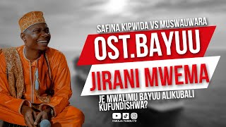 OSTADH BAYUU: SAFINA KIPWIDA, SIFA YA JIRANI UWE MWEMA APATE KURIDHIA MOLA JALIA