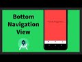 Bottom Navigation View | Android Studio