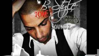 B-Style - Wofür dieser Streit(Love\u0026Dirrty Soundz 2010)