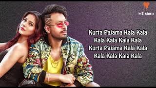 KURTA PAJAMA Lyrics - Tony Kakkar ft. Shehnaaz Gill | Latest Punjabi Song 2020