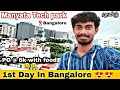 1st Day In Bangalore 😍 | Manyata Tech Park | PG | Tamil | Tony Tracks