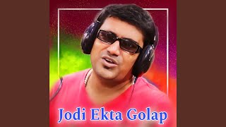 Jodi Ekta Golap