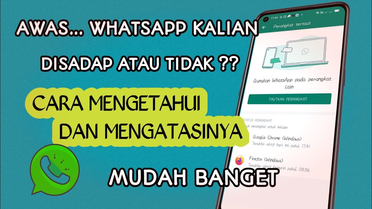 2 Cara Melihat Whatsapp Dibajak Dan Cara Mengatasinya ~ Harus Tahu WA ...