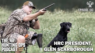 UKC Hunting Ops Podcast Ep. 133 - Retrievers: Interview with HRC President, Glen Scarborough