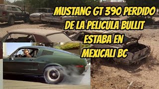 Mustang gt390 perdido aparecio en Mexicali