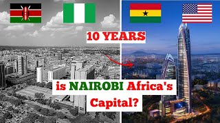 Part 1: 10 Reasons why Nairobi is Africa's Real Estate Capital of Africa | Acre