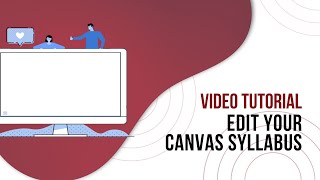 Canvas Spotlight: Edit your Canvas Syllabus