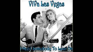 Elvis Presley - I Need Somebody To Lean On [Super 24bit HD Remaster], HQ
