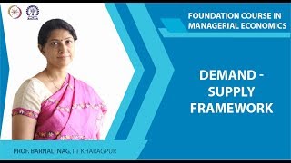 Demand - Supply Framework