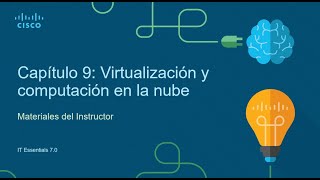IT Essentials Chapter 9: Virtualization and Cloud Computing