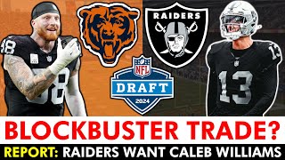 REPORT: Raiders Want Caleb Williams? Bears BLOCKBUSTER NFL Draft Trades For #1 Pick Ft. Maxx Crosby