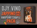 [FREE PACK] AMAPIANO SAMPLE PACK 2025 |DJY VINO & NKULEE501 JAPPINO |Fl STUDIO 21