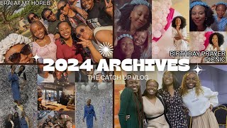 The Catch-Up Vlog | 2024 Archives: The Untold Chapters ✨