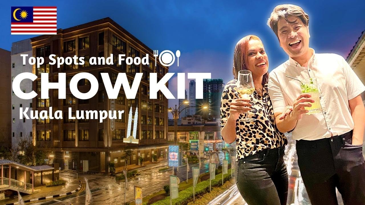 🔴 Chow Kit Kuala Lumpur : The Most Underrated KL Suburb 12 Top Spots ...