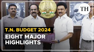 Eight major highlights from T.N. Budget 2024 | The Hindu