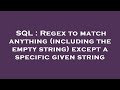SQL : Regex to match anything (including the empty string) except a specific given string