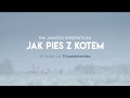 JAK PIES Z KOTEM – pierwszy zwiastun filmu