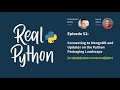 Connecting to MongoDB and Updates on the Python Packaging Landscape | Real Python Podcast #52
