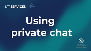 Microsoft Teams - using private Chat