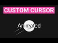 How To Make A Custom Cursor With CSS And JavaScript