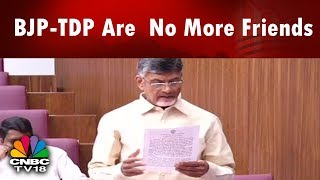 TDP Officially Says Goodbye to BJP; Says For Selfish Reasons But For the State | CNBC TV18