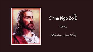 Khantawn Mun Ding ✞ Sihna Kigo Zo II ✞