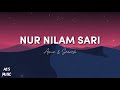 Search & Awie - Nur Nilam Sari (Lirik)