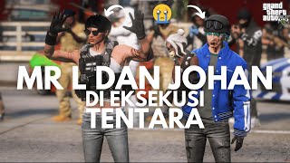 AKSI EPIK MR L DAN JOHAN MENGORBANKAN DIRI DEMI RUBY !! DOBRAK MARAH BESAR !! - GTA 5 ROLEPLAY