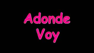 Adonde Voy 排舞中文教學