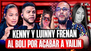 LUINNY Y KENNY FRENAN AL BOLI POR ACABAR A YAILIN LA MAS VIRAL Y BURLARSE DE SU CANCIÓN EN INGLÉS