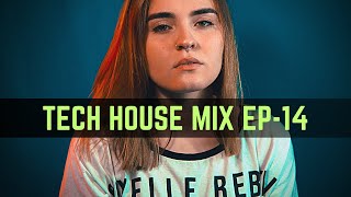 TECH HOUSE MIX 2023 | EP-14 | A Journey Through the Hottest Tech House Beats