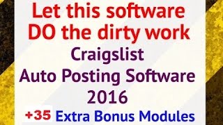 Craigslist Auto Posting Software 2016 Step By Step Process