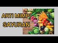 Arti mimpi sayur