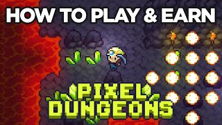 PIXEL DUNGEON (HOW TO PLAY \u0026 EARN) - TAGALOG