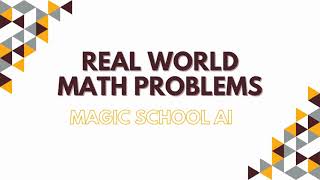 Real World Math Problem - Magic School AI