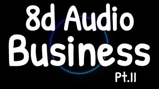 Business Pt.II - Tiësto & Ty Dolla $ign||8d Audio||Audio Visualized||Use Headphones 🎧