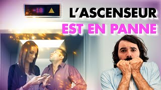 LA PANNE D'ASCENSEUR : L'ANALYSE de MisterJDay