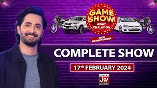 Game Show Aisay Chalay Ga | Danish Taimoor | Complete Show | 17th Febuary 2024 | BOL Entertainment